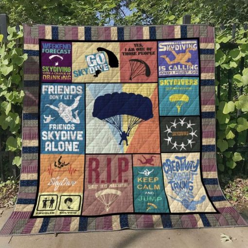 Skydiving Friends Don’t Let Friends Skydive Alone Quilt Blanket