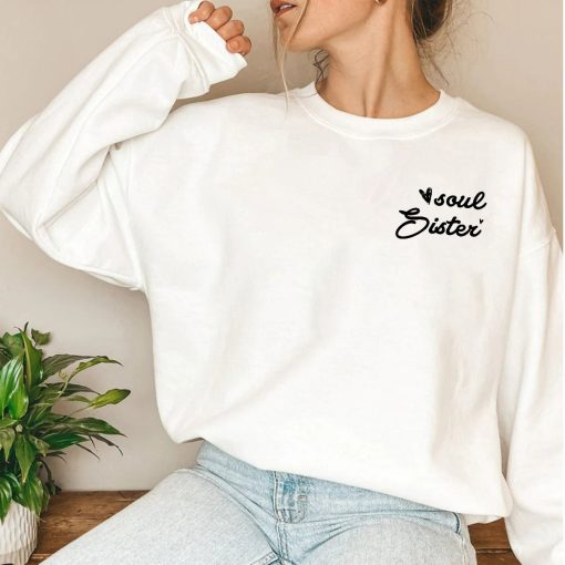 Soul Sister Best Friend Sweatshirt