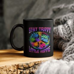 Stay Trippy Little Hippie Love Peace Weed Ceramic Coffee Mug