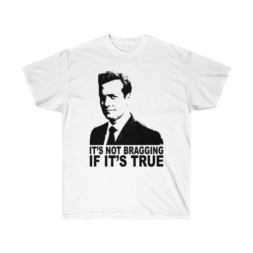 Suits Harvey Specter Its Not Bragging Shirt