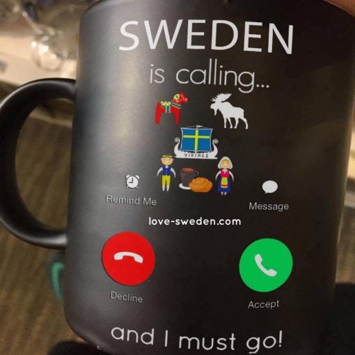 Sweden Is Calling And I Must Go Premium Sublime Ceramic Coffee Mug Black