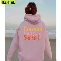 Sweet Style Forever Chasing Sunsets Unisex Hoodie