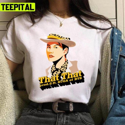 That That Psy Suga Legends Of Tomorrow Design Unisex T-Shirt