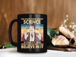 The Good Thing About Science Is That It’s True Whether Or Not You Believe In It Neil Degrasse Tyson Sublime Ceramic Coffee Mug Black