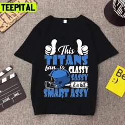 This Football Fan Is Classy Sassy And A Bit Smart Assy Active Graphic Unisex T-Shirt