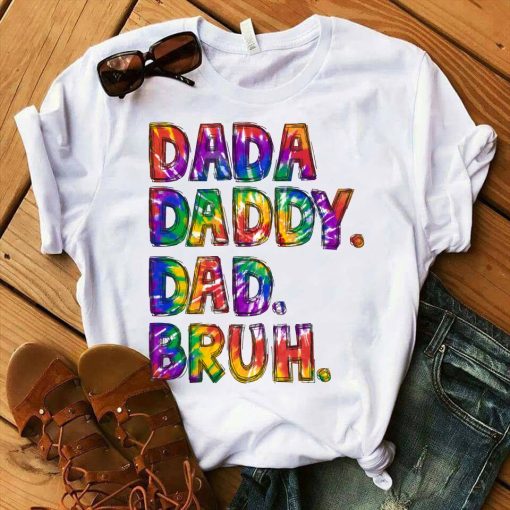 Tie Dye Style Dada Daddy Dad Bruh Happy Father’s Day Unisex T-Shirt