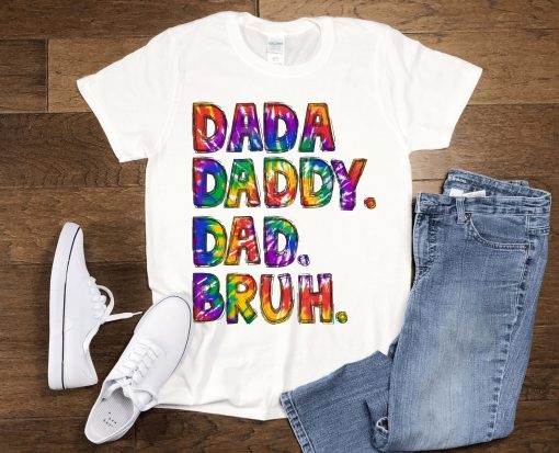 Tie Dye Style Dada Daddy Dad Bruh Happy Father’s Day Unisex T-Shirt