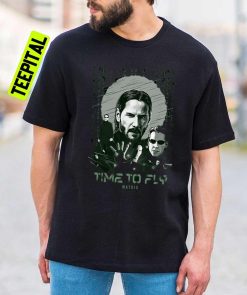 Time To Fly Matrix Keanu Reeves Unisex T-Shirt