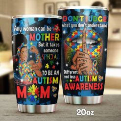 To Be An Autism Mom Black Woman Stainless Steel Cup