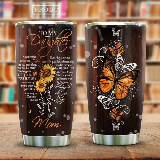 To My Daughter Butterfly Sunflower Stainless Steel Cup