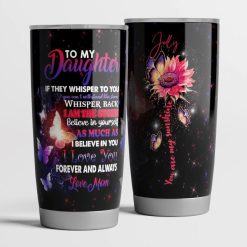 To My Daughter Stainless Steel Cup