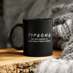 Typeone The One Where My Pancreas Doesn’t Work Ceramic Coffee Mug