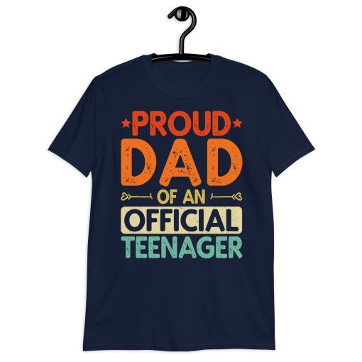 Vintage Proud Dad Of An Official Teenage Happy Father’s Day Unisex T-Shirt