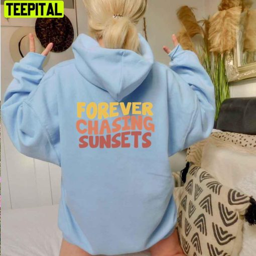 Vintage Style Forever Chasing Sunsets Unisex Hoodie