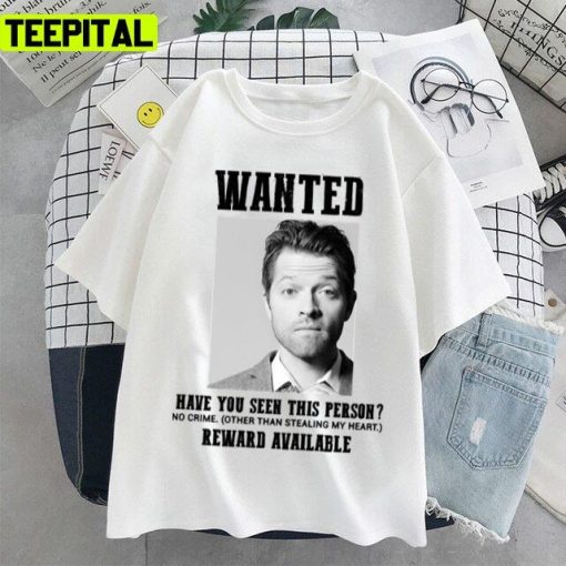 Wanted Misha Collins Design Unisex T-Shirt