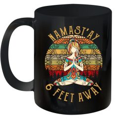Yoga Namastay 6 Feet Away Vintage Premium Sublime Ceramic Coffee Mug Black (Copy)