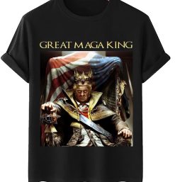 New Trend Great MAGA King Donald Trump Unisex T-Shirt