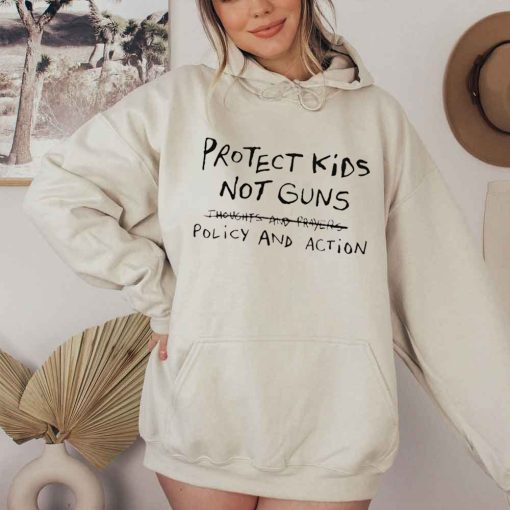 Protect Kids Not Guns Policy And Action Unisex T-Shirt