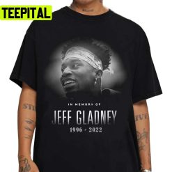 RIP Jeff Gladney In Our Memories 1996-2022 Minnesota Vikings T-Shirt