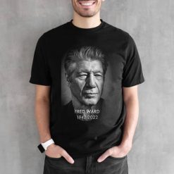 Rip Fred Ward 1942-2022 Unisex T-Shirt