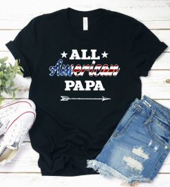 All American Papa Shirt