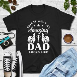 Amazing Dad Shirt