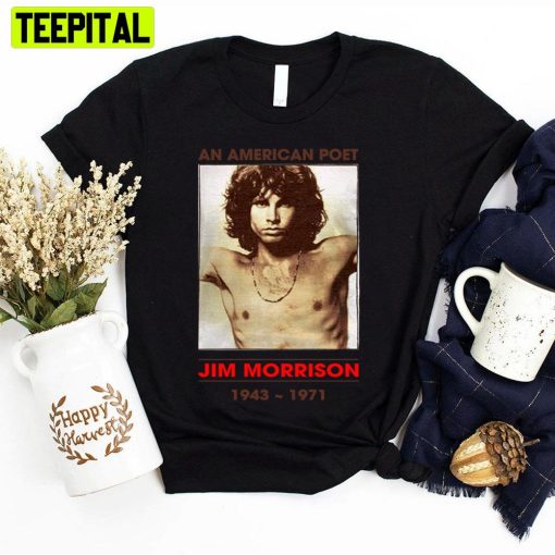 An American Poet Jim Morrison Unisex T-Shirt