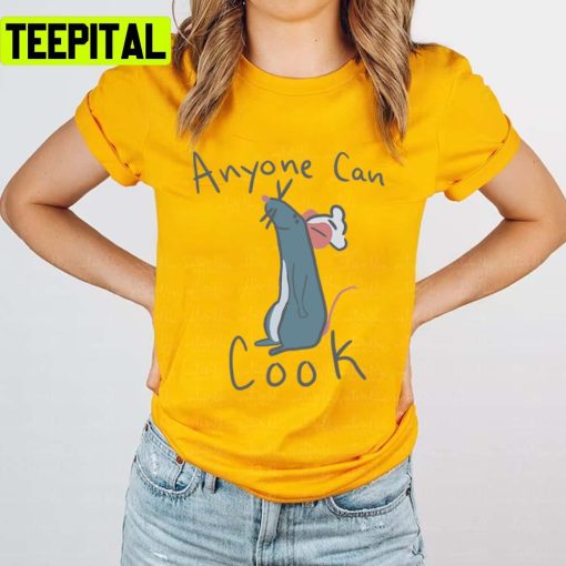 Anyone Can Cook 3 Ratatouille Disney Design Unisex T-Shirt