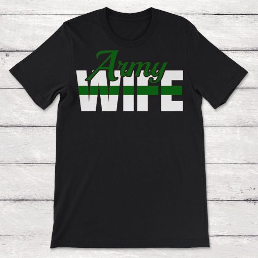 Army Wife United States Armed Forces Unisex T-Shirt