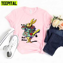 Ask Alice The White Rabbit Unisex T-Shirt