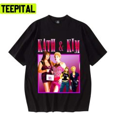 Australian Sitcom Kath And Kim Design Unisex T-Shirt