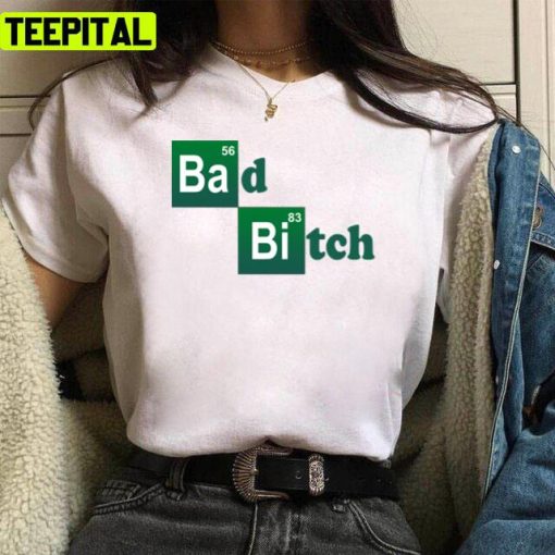 Bad Bitch Bebe Rexha The Hit 2017 Unisex T-Shirt