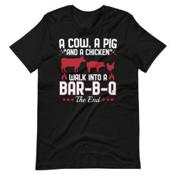 BBQ Dad Joke A Cow Unisex T-Shirt