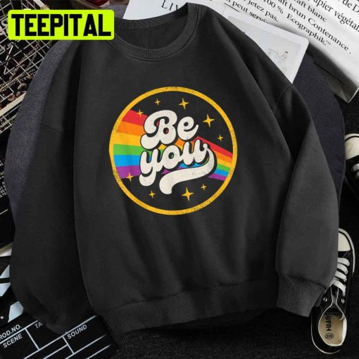 Be You Pride Lgbtq Gay Lgbt Ally Rainbow Flag Retro Vintage Unisex T-Shirt