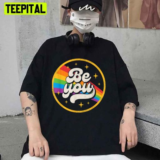 Be You Pride Lgbtq Gay Lgbt Ally Rainbow Flag Retro Vintage Unisex T-Shirt