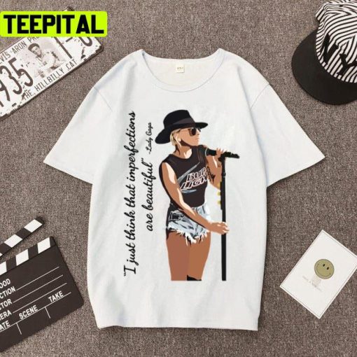 Beautiful Imperfections Lady Gaga Fan Art Unisex T-Shirt