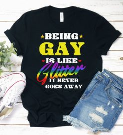 Being Gay Glitter Shirt