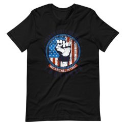 Black Lives Matter We Are All In This Together American Flag Short Sleeve Unisex T-Shirt