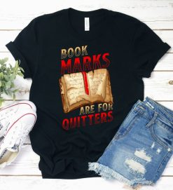 Book Marks Quitters Shirt
