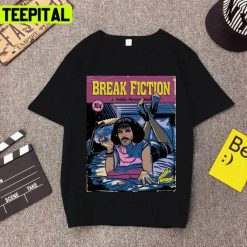 Break Fiction Funny Pulp Illustration Unisex T-Shirt