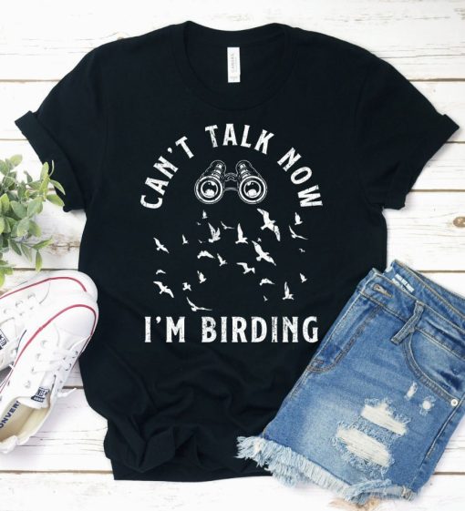 Cant Talk Birding Shirt