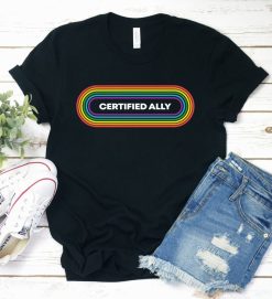 Certified Ally LGBT Shirt