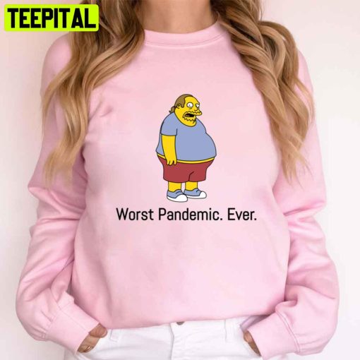 Comic Book Guy Worst Pandemic Ever Unisex T-Shirt