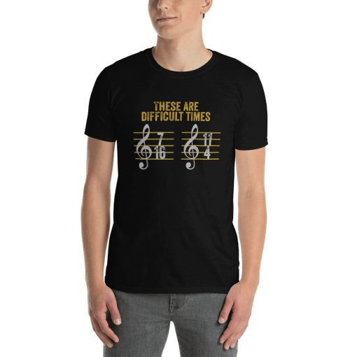 Composer Musician Funny These Are Difficult Times Music Pun Joke Unisex T-Shirt