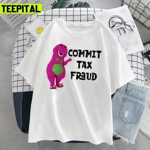 Cute Dinosaur Commit Tax Fraud Unisex T-Shirt