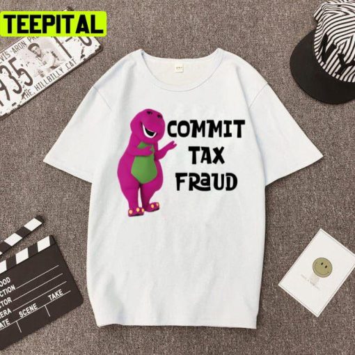 Cute Dinosaur Commit Tax Fraud Unisex T-Shirt