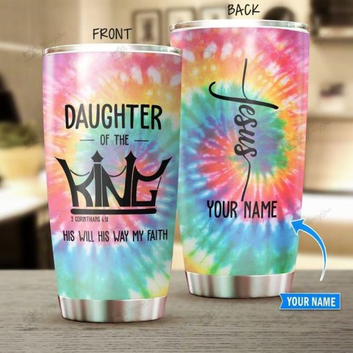 Daughter Of The King Custom Name Gift For Lover Day Travel Tumbler