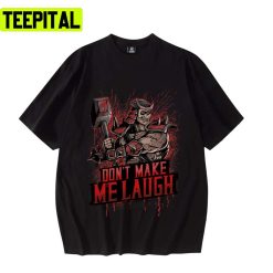 Don’t Make Me Laugh The Emperor Mortal Kombat Unisex T-Shirt