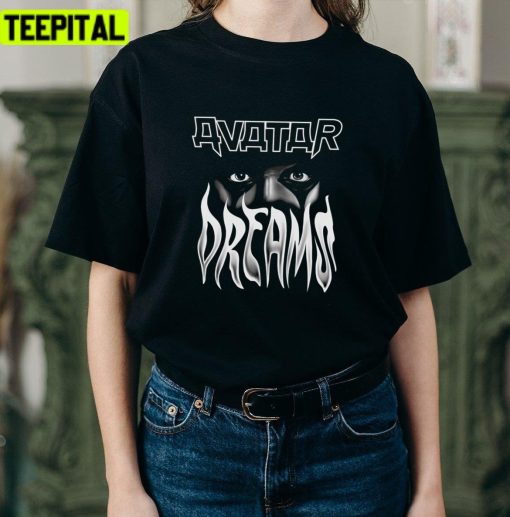 Dreams Avatar Country Best Selling Unisex T-Shirt