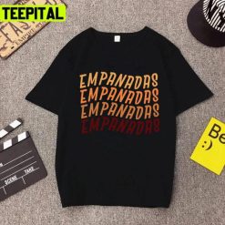 Empanadas Fan Club Trendy Text Design Unisex T-Shirt